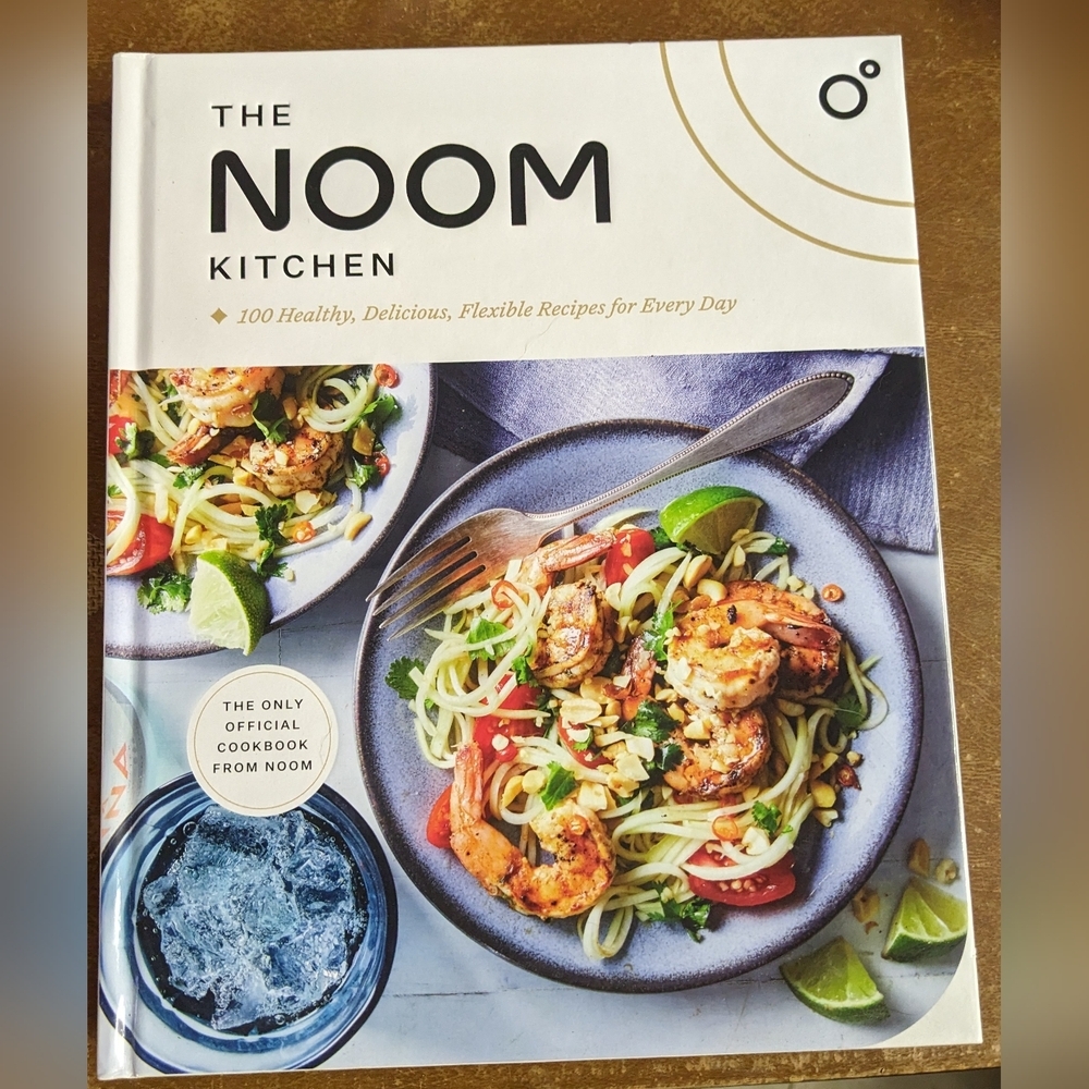 New The Noom Kitchen Cookbook, The Only Official Cookbook From Noon, T2MIS